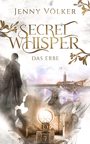 Secret Whisper - Das Erbe: Band 1