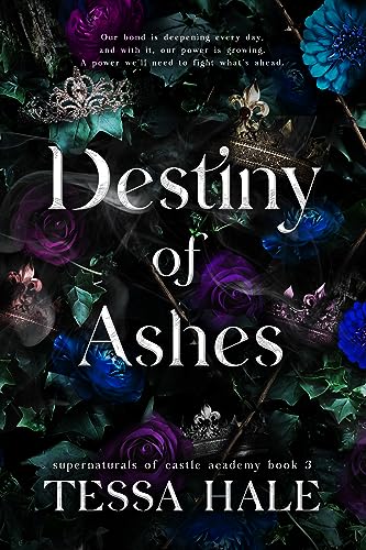 Destiny of Ashes (Supernaturals of Castle Academy Book 3)