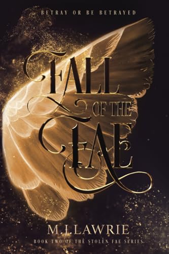 Fall of the Fae: Book Two of the Stolen Fae series