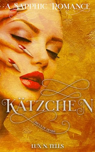 Circus of Desire: Kätzchen (Lesbian Circus: Sofija)