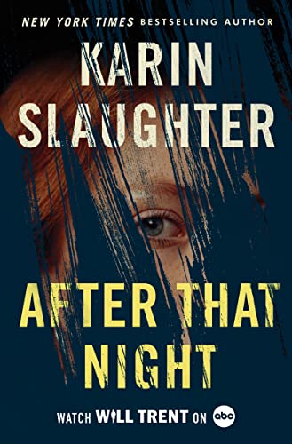After That Night: A Will Trent Thriller (English Edition)