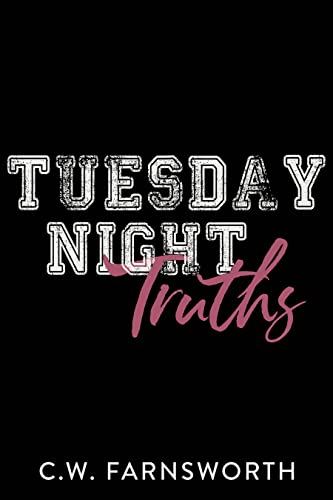 Tuesday Night Truths (Truth and Lies Book 2)