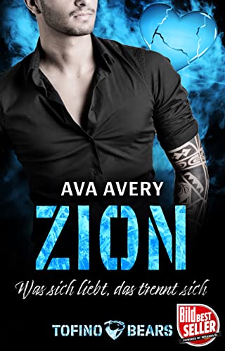 Zion: Was sich liebt, das trennt sich (Tofino Bears 6)