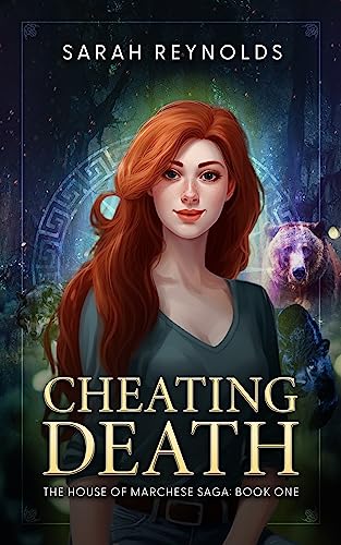 Cheating Death: The House of Marchese Saga, Book One