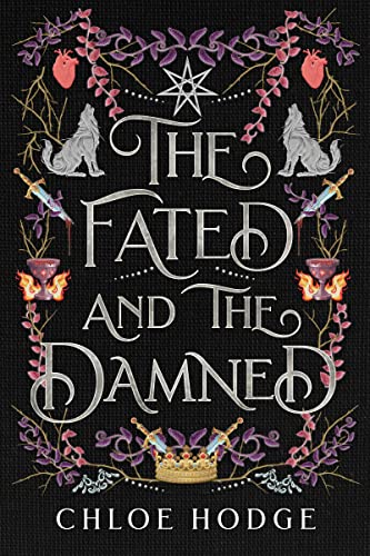 The Fated and the Damned (The Cursed Blood Book 2)