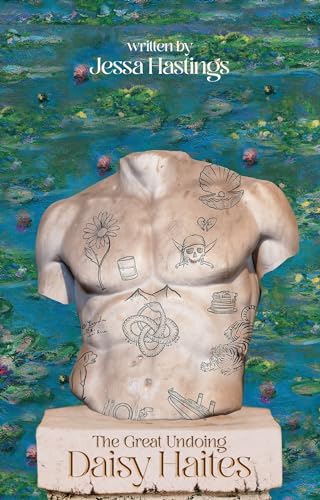 Daisy Haites: The Great Undoing: Book 4 (Magnolia Parks Universe)