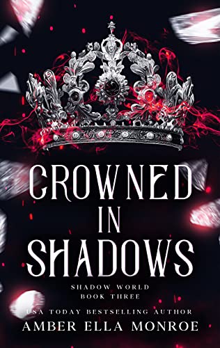 Crowned In Shadows: A Paranormal Why Choose Fantasy Romance (Shadow World Book 3)