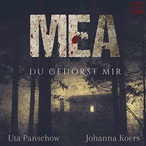 Mea: Du gehörst mir