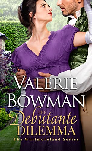 The Debutante Dilemma (The Whitmorelands Book 3)