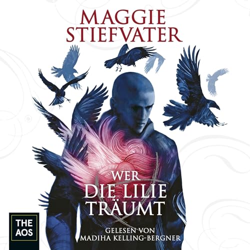 Wer die Lilie träumt: Raven Boys 2