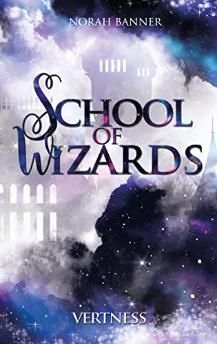 School of Wizards: Vertness