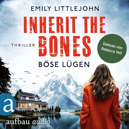 Inherit the Bones - Böse Lügen: Gemma Monroe 1