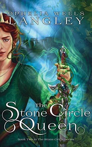 The Stone Circle Queen: Book 2 of The Stone Circle Series