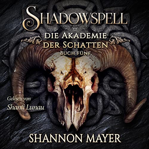 Shadowspell 5: Shadowspell - Die Akademie der Schatten 5