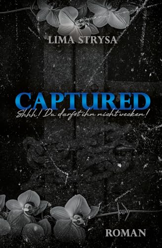 CAPTURED