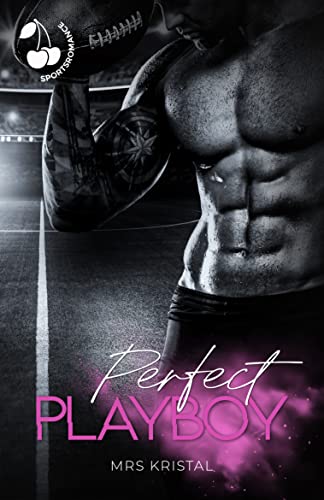 Perfect Playboy: College Romance (Lincoln Tigers)