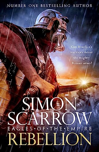 Rebellion (Eagles of Empire 22) (Eagles of the Empire Book 108) (English Edition)