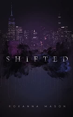 Shifted (The Shifted Series Book 1)