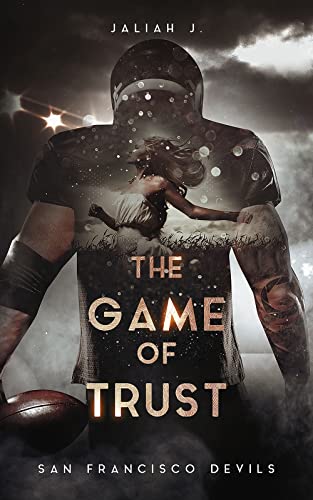 San Francisco Devils: The Game of Trust