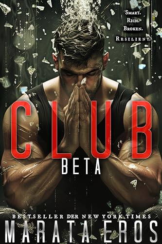Club Beta (Die Trilogie des Spiels der Milliardäre 2)