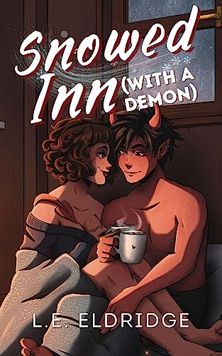 Snowed Inn (With a Demon) (Trapped with a Monster)