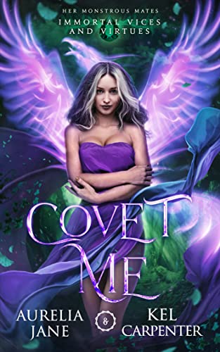 Covet Me: An Arranged Marriage Paranormal Mafia Standalone