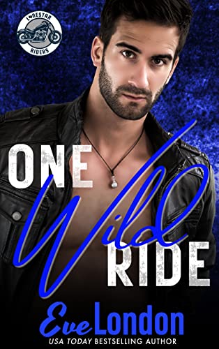 One Wild Ride (Lonestar Riders MC)