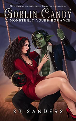 Goblin Candy: A Monsterly Yours Romance