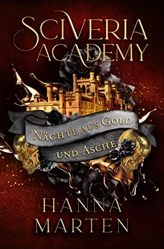 Sciveria Academy: Nächte aus Gold und Asche