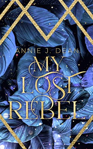 My Lost Rebel (Rebel-Reihe 2)