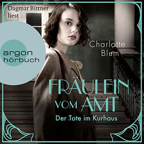 Fräulein vom Amt - Der Tote im Kurhaus: Alma Täuber ermittelt 2