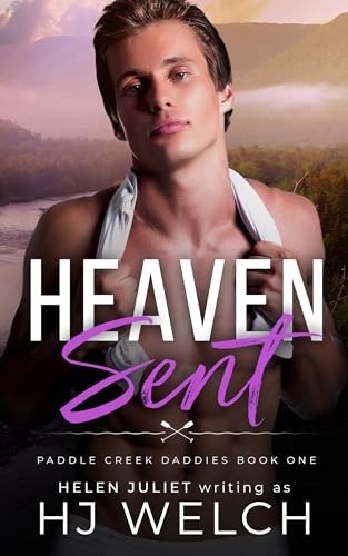 Heaven Sent: An MMM Daddy Romance (Paddle Creek Daddies Book 1)