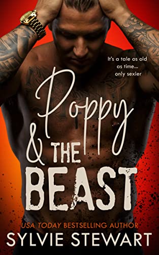 Poppy & the Beast: A Grumpy/Sunshine Romance