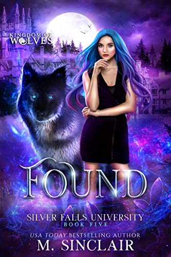 Found (Silver Falls University Book 5)