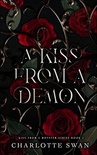 A Kiss From a Demon (Kiss From a Monster Series Book 1)