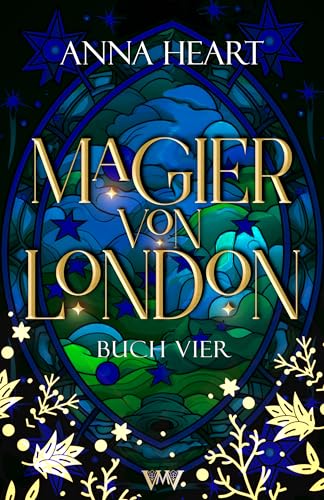 Magier von London: Buch 4