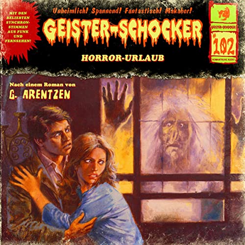 Horror-Urlaub: Geister-Schocker 102
