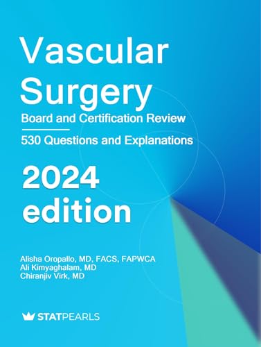Vascular Surgery: Board and Certification Review