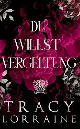 Du Willst Vergeltung (Maddison Kings Universität 4)