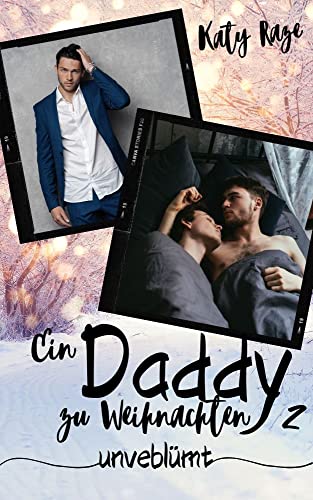 Unverblümt (Ein Daddy zu Weihnachten 2)