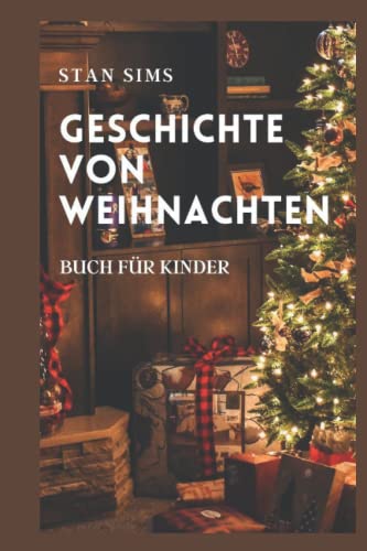 GESCHICHTE VON WEIHNACHTEN BUCH FÜR KINDER