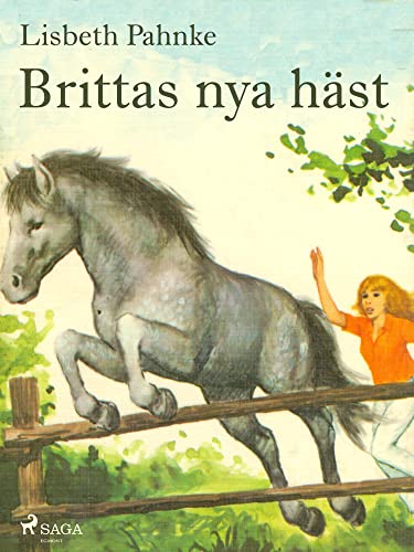 Brittas nya häst (Britta och Silver)