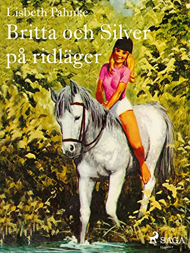 Britta och Silver på ridläger