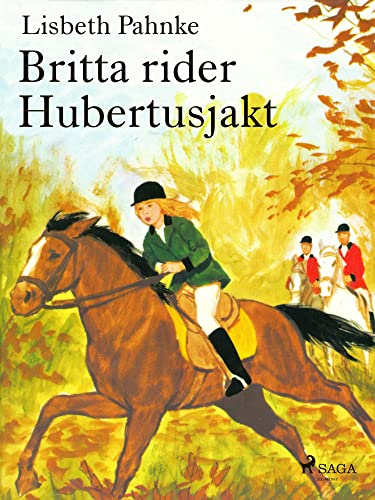 Britta rider Hubertusjakt (Britta och Silver)