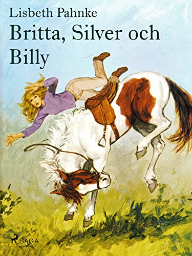 Britta, Silver och Billy (Britta och Silver)