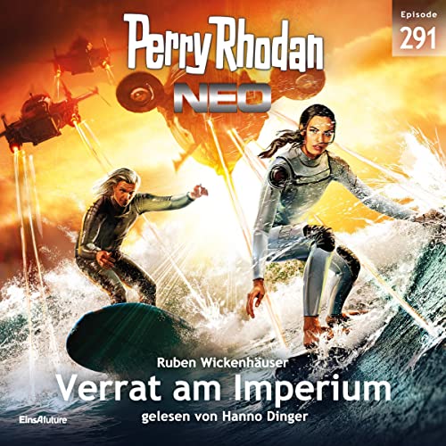 Verrat am Imperium: Perry Rhodan Neo 291