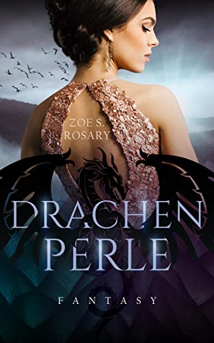 Drachenperle : (Die Chroniken der Drachenperle - romantisches Urbanfantasy)