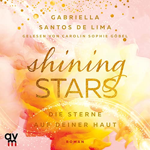 Shining Stars - Die Sterne auf deiner Haut: Above the Clouds 3