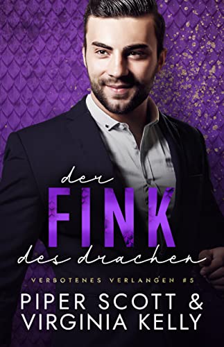 Der Fink des Drachen (Verbotenes Verlangen 6)