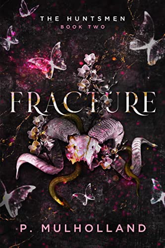 Fracture: A Dark Stepbrother College Romance (The Huntsmen Book 2)
